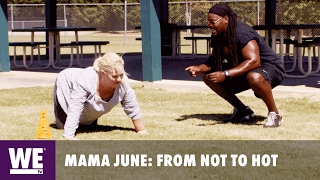 Diets Fail & Dates Bail | Mama June: From Not to Hot | WE tv