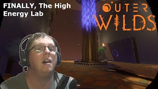 FINALLY... The High Energy Lab (Outer Wilds)