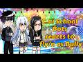 C.ai School bots react to f!y/n as Troublemaker //#Gachaclub#C.ai#Enjoyy❤️💯//
