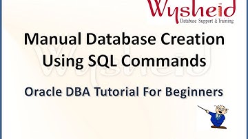 Steps for creating Oracle 11g manually using sql commands