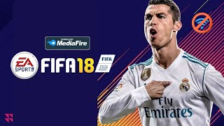 FIFA 18 MOBILE || MOD FIFA 23 ANDROID OFFLINE NEW UPDATE TRANSFER & KITS 2023 BEST GRAPHICS HD