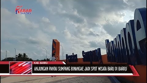 ANJUNGAN PANTAI SUMPANG BINANGAE JADI SPOT WISATA BARU DI BARRU