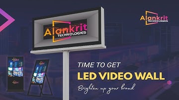 Innovative LED Display Solutions by Alankrit Technologies | 3D Video Walls, Digital Signage and More