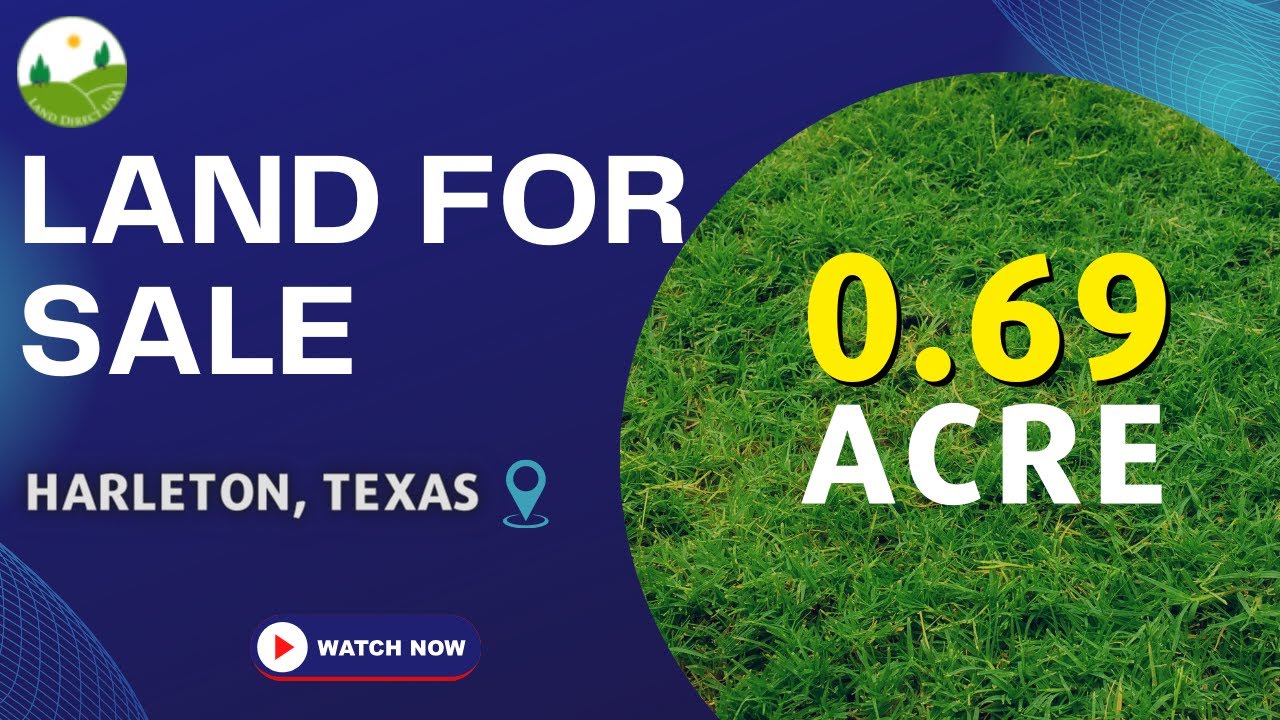 0.69 acre land for sale in Harleton, Texas [R000046708] YouTube