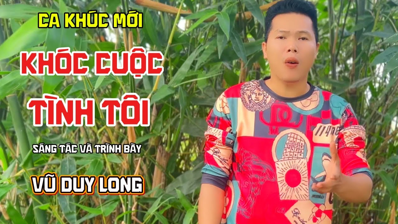 Khóc Cuộc Tình Tôi | Vũ Duy Long ( tình yêu đầu tiên tôi trao người )