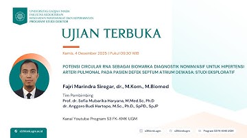 Ujian Terbuka Program Doktor FK-KMK UGM Atas Nama dr. Fajri Marindra Siregar, M.Kom., M.Biomed.