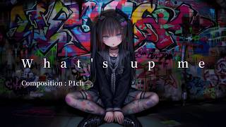 What's up me / 羽累