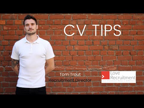 CV Writing Tips - Guide by Love Recruitment