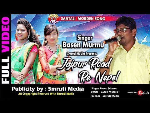 New Santali Video 2019 Jajpur Road Re Nepel