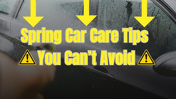 "Spring Car Care Tips: Get Your Ride Ready for the Season!"