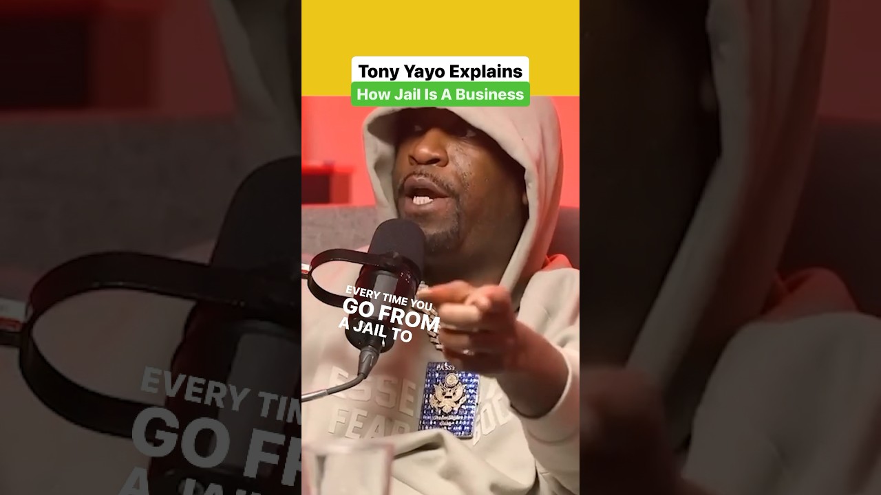 Tony Yayo Breaks Down How Jail Is A Business
