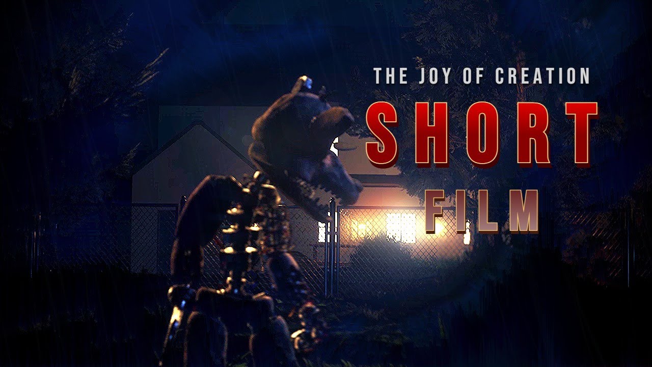 FNaF] The Joy of Creation Short