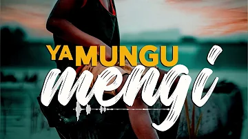 Mr Gave -Ya  Mungu mengi (official Audio Lyrics)