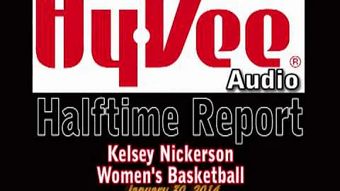 HyVee Halftime Audio Kelsey Nickerson Feb. 1, 2014