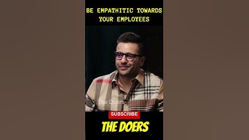 Be Empathetic to your Employees #shorts #love #empathy #sandeepmaheshwari