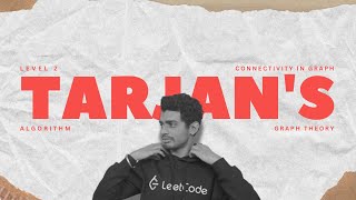 Tarjan's Algorithm | Strongly Connected Component | Graph Theory | Level 2 | Connectivity in Graph