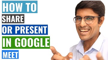 How to share your screen on google meet