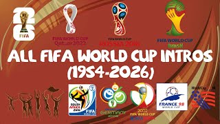 All FIFA World Cup Intros (1954-2026)