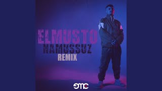 Video thumbnail of "ElMusto - Namussuz (Remix)"