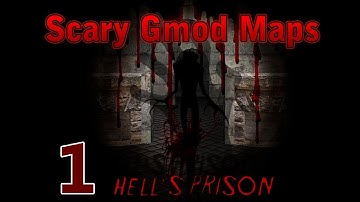 Scary Gmod Maps: Hell