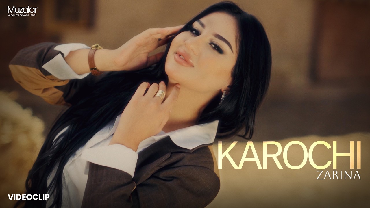 Zarina - Karochi (Official Music Video)