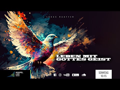 Leben mit Gottes Geist | Lukas Rauffer