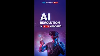 AI Revolution | EDUMPUS IELTS screenshot 4
