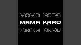 Mama Karo