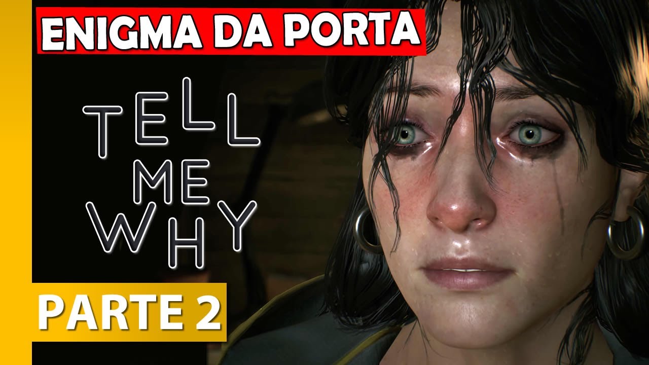 🎮 Tell Me Why: Como resolver o enigma da porta de Mary-Ann