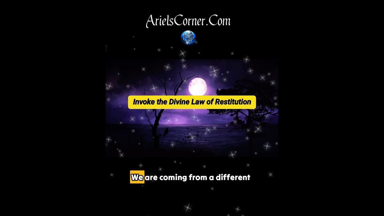 Invoke the Divine Law of Restitution