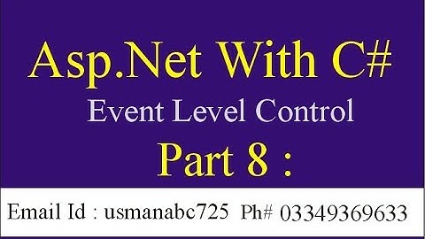 Control Level Events - Asp.Net with C # l Asp.Net Tutorials with c# in Urdu Hindi Part 8 