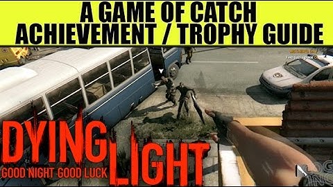 Dying Light - A Game of Catch Achievement Guide (Kill 50 Enemies With Throwing Weapons)