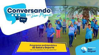 Conversando En San Miguel  Salud Y Deporte En San Miguel