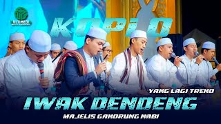 YANG LAGI TREND 😱😱 II Iwak Dendeng II Majelis Gandrung Nabi