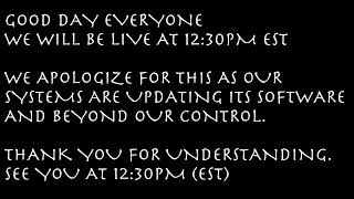 WILL BE LIVE AT 12:30pm EST