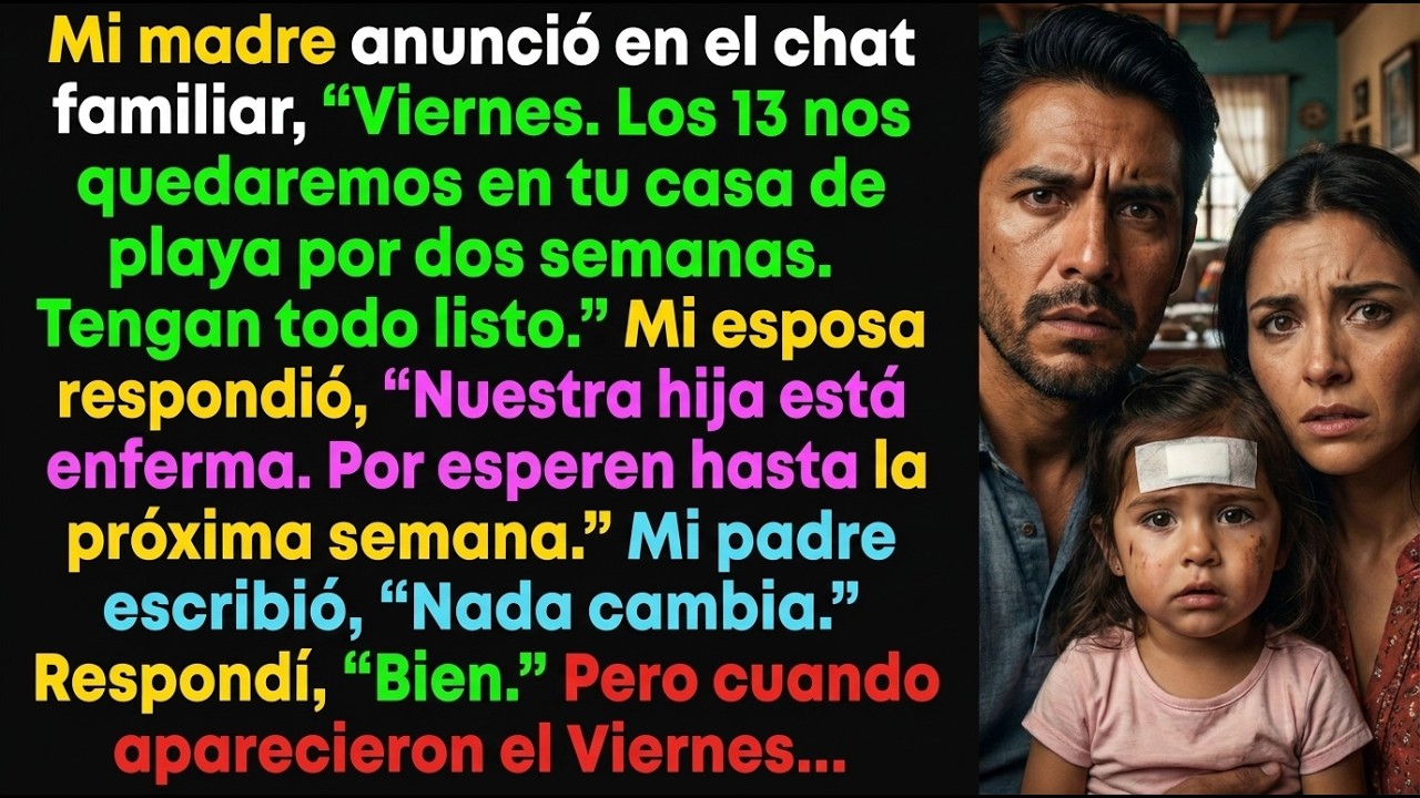 Eran las 2 de la madrugada y mi hija de 2 años luchaba por respirar con neumonía, cuando mi mamá anunció en el chat familiar que 13 personas se instalarían en nuestra casa de la playa durante dos...
