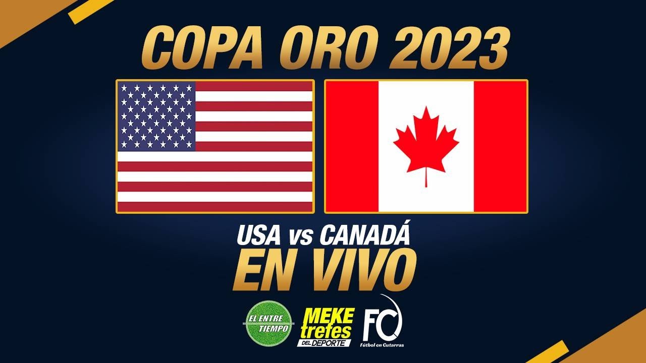 USA VS CANADÁ EN VIVO Copa Oro 2023 Meketrefes del deporte YouTube