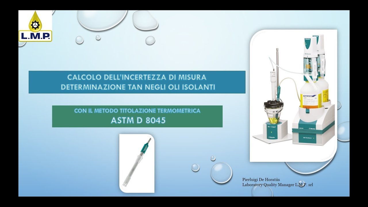 Misure statistiche: determinazione del TAN negli oli isolanti e lubrificanti ( ASTM D8045)