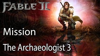 Fable II Mission The Archaeologist 3