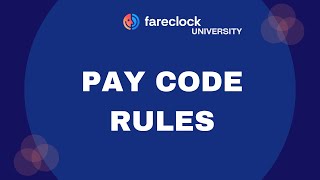 How to Set Up Pay Code Rules | User Guide