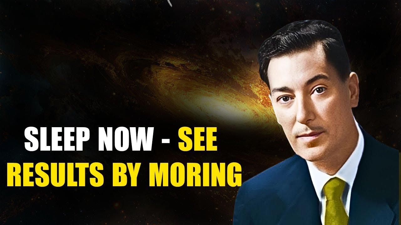 NEVILLE GODDARD LAW OF ASSUMPTION SLEEP MEDITATION | JUST SLEEP & GET EVERYTHING 