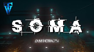 4 ► SOMA ► Омикрон