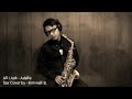 All i ask saxophone cover  kimsaxcovers