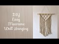 Easy DIY Macrame Wall Hanging