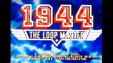 1944 The Loop Master (Arcade)