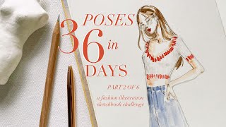Part 2: A Fashion Illustration Sketchbook Challenge // Fashion Poses