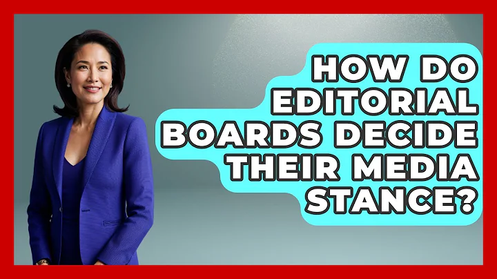 How Do Editorial Boards Decide Their Media Stance? - Media Literacy For Everyone