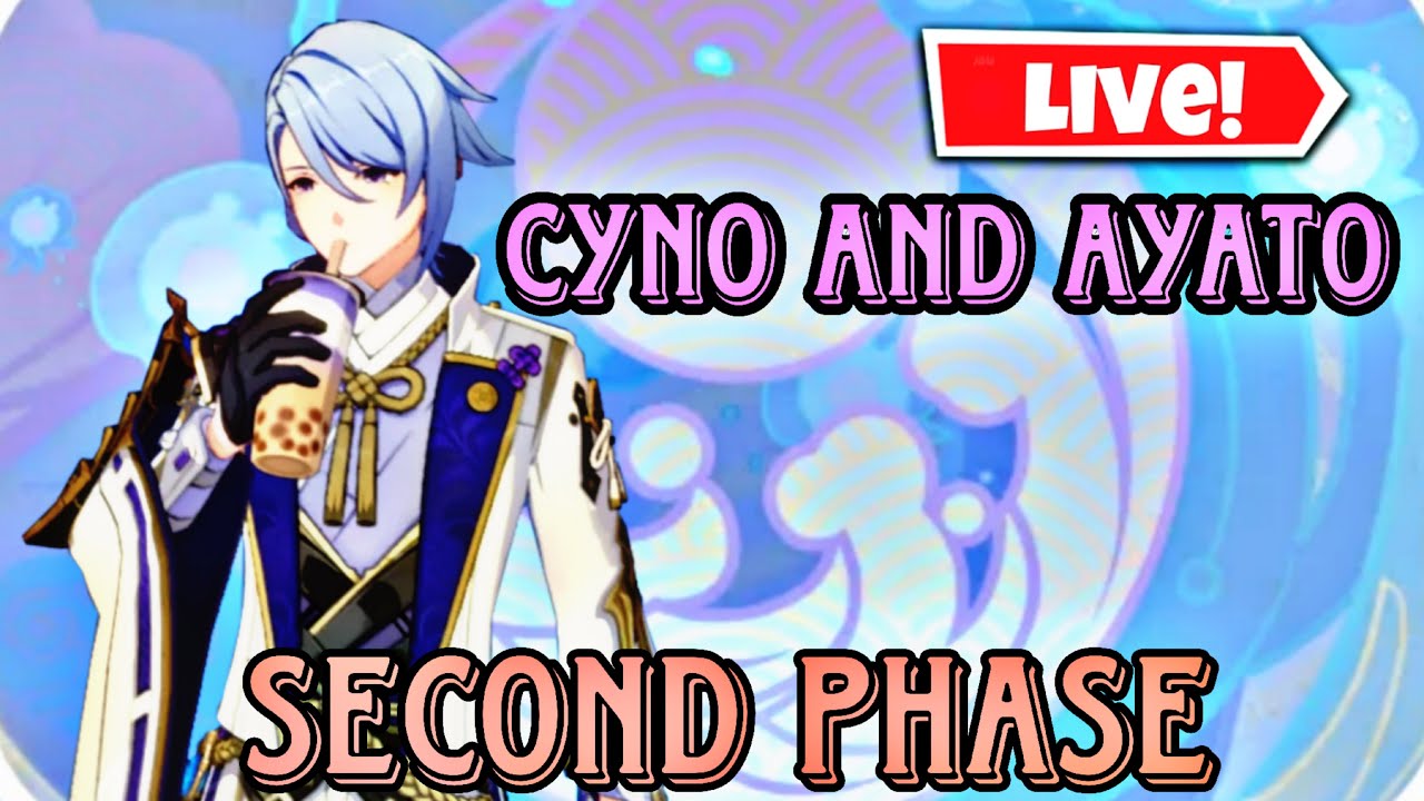 CYNO AND AYATO / 4.2 UPDATE PHASE SECOND / GENSHIN IMPACT LIVE