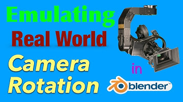 Blender Tutorial : Camera Rotation Order and Creating a Simple Rig