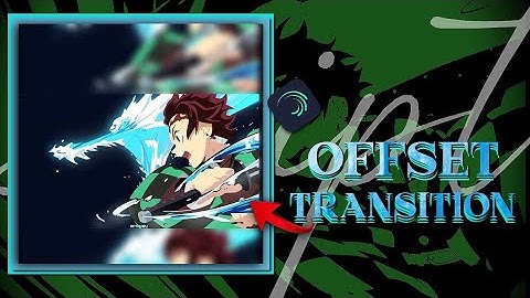 Script-"offset transition"-tutorial (Alight Motion)